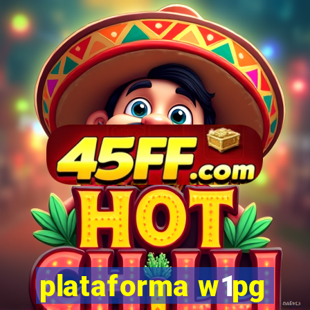 plataforma w1pg